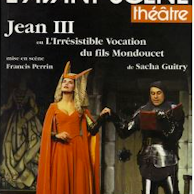 Image Jean III de sacha guitry-role principale "Léone"