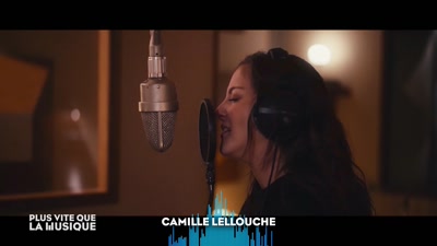 Vidéo Plus Vite Que La Musique / Camille Lellouche